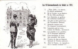 Guerre 1914 : Patriotique -  Illustrateur - Les 10 Commandements Du Soldat En 1915 ... - War 1914-18