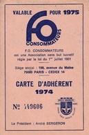 F0  Consommateurs  CARTE D'ADHERENT  1975 - Labor Unions