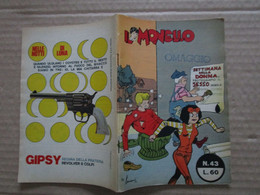 # IL MONELLO N 43  / 1969  ARTICOLO MILAN CAMPIONE D'EUROPA - Prime Edizioni