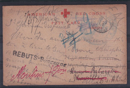 1919 - CROIX-ROUGE - CP FM AMERICAN RED CROSS => HOPITAL TEMPORAIRE N° 81 à MONTLUCON ALLIER => MARSEILLE => REBUTS !! - Rode Kruis