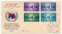 YEMEN - Enveloppe FDC - 4 Valeurs "United Nations" XVe Anniversaire - 15/3/19961 SANAA - Yémen