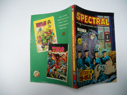 Spectral N° 17  " Retour De L'au-Delà " :  - Jeff Taylor & J. Grandenetti / ARedit COMICS POCKET 1981 - Spectral