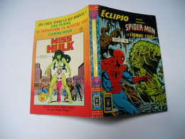 Eclipso Recueil ALBUM RELIER  N° 3263 : AVEC LE N°69 -Sinistre Confrontation ET LE N°70 Spider-Man Et L'homme-Chose  ARE - Eclipso