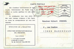 Carte "Code Postal" (CEDEX) Direction Industrie De Metz - Vignette "Notre Code Postal Est 57045 METZ CEDEX" 1981 - Covers & Documents