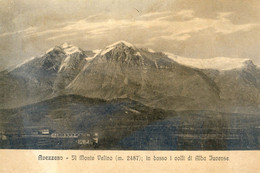 Italie - Avezzano - Il Monte Velino In Basso Il Colli Di Alba Jucense - Avezzano