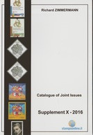 Catalogue Of Joint Stamp Issues Supplement 2016 Richard ZIMMERMANN Joint Issue Emission Commune Gemeinschaftsausgaben - Temáticas