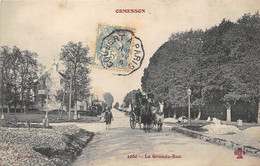 94-ORMESSON- LA GRANDE RUE - Ormesson Sur Marne