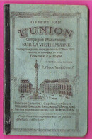 Calendrier Carnet 1933 Offert Par La Compagnie D'Assurances L'Union - Kleinformat : 1921-40