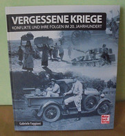 Vergessene Kriege - Konflikte Und Ihre Folgen Im 20. Jahrhundert - Duits