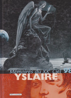 Mémoires Du XXe Ciel 98  EO  YSLAIRE   (DELCOURT) - XXe Ciel.com