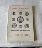Catalogue : Galerie Numismatique Drouot / 13e Vente Sur Offres  - 1980 - Frans