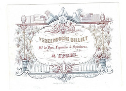 1 Carte Visite Vereenooghe Billiet Vins Liqueurs & Spiritueux à Ypres Lith. Daveluy  14x 10,5 Cm - Porcelaine