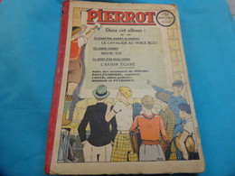 Album  Pierrot N° XVIII Nouvelle Serie 176 P Du N°1 Du 05 01 1936 Au N°22 Du 31 05 1936 - Fillette