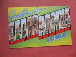 Greetings  Cedar Rapids  Iowa > Cedar Rapids Ref  4514 - Cedar Rapids