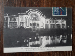 L19/1139 Marseille - Exposition Internationale D Electricite 1908 - Le Grand Palais Et Le Bassin . La Nuit - Exposition D'Electricité Et Autres