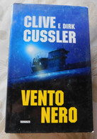 VENTO NERO # Clive E Dirk Cussler #  Romanzo, 2006 # 444 Pag. # - Zu Identifizieren