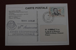 Carte Postale De René Garcia TAAF 1997 Avec Timbre 216 : Cachet 40ème Anniversaire Année Géophysique Internationale. - Autres & Non Classés