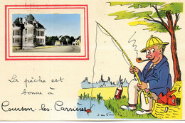 - COURSON Les Carrières (89) -  Humoristique: La Pêche Est Bonne!  -13935- - Courson-les-Carrières
