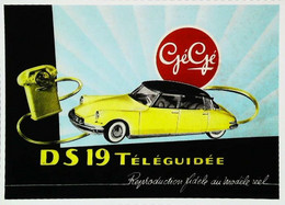 ► Carte Postale Publicité -  Automobile DS 19 Téléguidée Gégé - Reproduction - Reclame - Alle Merken