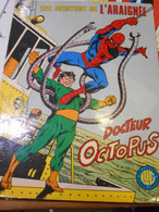 Aventure De L'araignée N°9 Docteur Octopus - Spiderman