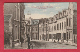 Hollogne-aux-Pierres - Rue Grande ... Belle Animation - 1914 ( Voir Verso ) - Grâce-Hollogne