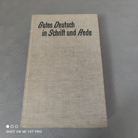 Gutes Deutsch In Schrift Und Rede - Wörterbücher 