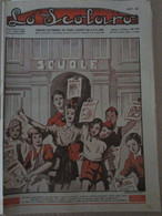 # LO SCOLARO N 22 / 1940 CORRIERE DEI PICCOLI STUDENTI - Primeras Ediciones
