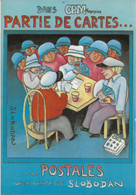 CARTE POSTALE ILLUSTRATEUR SLOBODAN SIGNEE AU DOS - THEME PARTIE DE CARTES - Slobodan