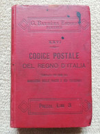 CODICE POSTALE DEL REGNO D'ITALIA G. BARBERA EDITORE ANNO 1902 - Andere & Zonder Classificatie