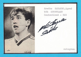 SRECKO KATANEC - NK Olimpija Ljubljana Slovenia ORIG. AUTOGRAPH Yugoslavia Football Team BRONZE MEDAL Olympic Games 1984 - Autographes