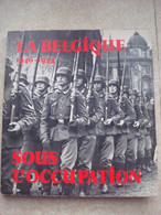 Livre "La Belgique Sous L'occupation". - Andere & Zonder Classificatie