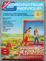 L'ordinateur Individuel N°52  Octobre 1983 L'ordinateur : Un Outil Pédagogique - Informatique