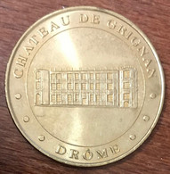 26 GRIGNAN LE CHÂTEAU MDP 1998 MÉDAILLE SOUVENIR MONNAIE DE PARIS JETON TOURISTIQUE MEDALS COINS TOKENS - Non-datés