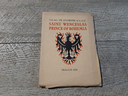 The Life Of Saint Wenceslas Prince Of Bohemia The Rev Dvornik Prague 1929 Photos - Sonstige & Ohne Zuordnung