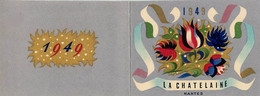 Petit Calendrier Ancien 1949 * La Châtelaine à Nantes Grands Magasins Commerce * Calendar Illustré Jean Adrien Mercier ? - Small : 1941-60