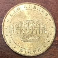 30 NÎMES LES ARÈNES N°2 MDP 2005 MEDAILLE SOUVENIR MONNAIE DE PARIS JETON TOURISTIQUE MEDALS COINS TOKENS - 2005