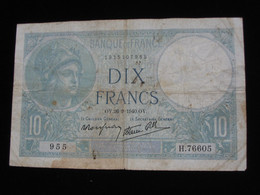 10 Dix Francs Minerve Type 1915 Modifié  26=9=1940   **** EN ACHAT IMMEDIAT **** - 10 F 1916-1942 ''Minerve''