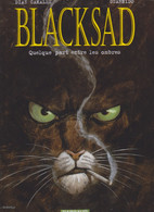 BLACKSAD Quelque Part Entre Les Ombres  De DIAZ CANALES / GUARNIDO      DARGAUD - Blacksad