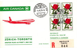 Zurich Toronto 1973 - Air Canada - 1er Vol Erstflug First Flight - Roses Fleurs - Erst- U. Sonderflugbriefe