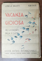 1942 VACANZA GIOIOSA - Ragazzi