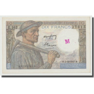 France, 10 Francs, Mineur, 1947, 1947-12-04, NEUF, Fayette:8.19, KM:99f - 10 F 1941-1949 ''Mineur''