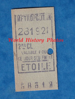 Ticket Ancien De Métro RATP  - 281921 - 2eme Classe - ETOILE - Valable Pour Ce Jour - Métropolitain - 58312 - Paris - Unclassified
