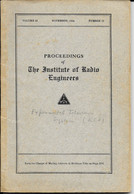 LIVRE -  PROCEEDINGS OF THE INSTITUDE OF RADIO ENGINEERS - Volume 22 - November 1934 - Number 11 - Published New York - Ingénierie