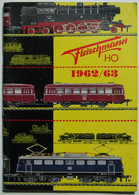 FLEISCHMANN H0 Catalogus 1962/63 1963 Prijzen Vintage Nederland - Otros & Sin Clasificación
