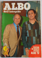 ALBI INTREPIDO -    N. 1578  DEL   20 MAGGIO 1976 ( CART 56A) - Primeras Ediciones