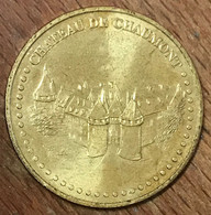 41 CHÂTEAU DE CHAUMONT MDP 2008 EVM2 MÉDAILLE SOUVENIR MONNAIE DE PARIS JETON TOURISTIQUE MEDALS COINS TOKENS - 2008