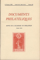 Revue De L'Académie De Philatélie - Documents Philatéliques N° 82  - Avec Sommaire - Philately And Postal History