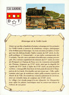 83 LA GARDE   / VUE UNIQUE / HISTORIQUE SUR PARCHEMIN  ET BLASON - La Garde