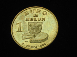 Euros Des Villes - 1 Euro De MELUN 7-17 Mai 1998   **** EN ACHAT IMMEDIAT **** - Euro Van De Steden