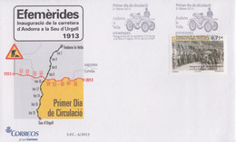 Enveloppe  FDC  1er  Jour   ANDORRE  ANDORRA    Inauguration  Route  D' Andorre  à   Seu D' Urgell    2013 - Altri & Non Classificati
